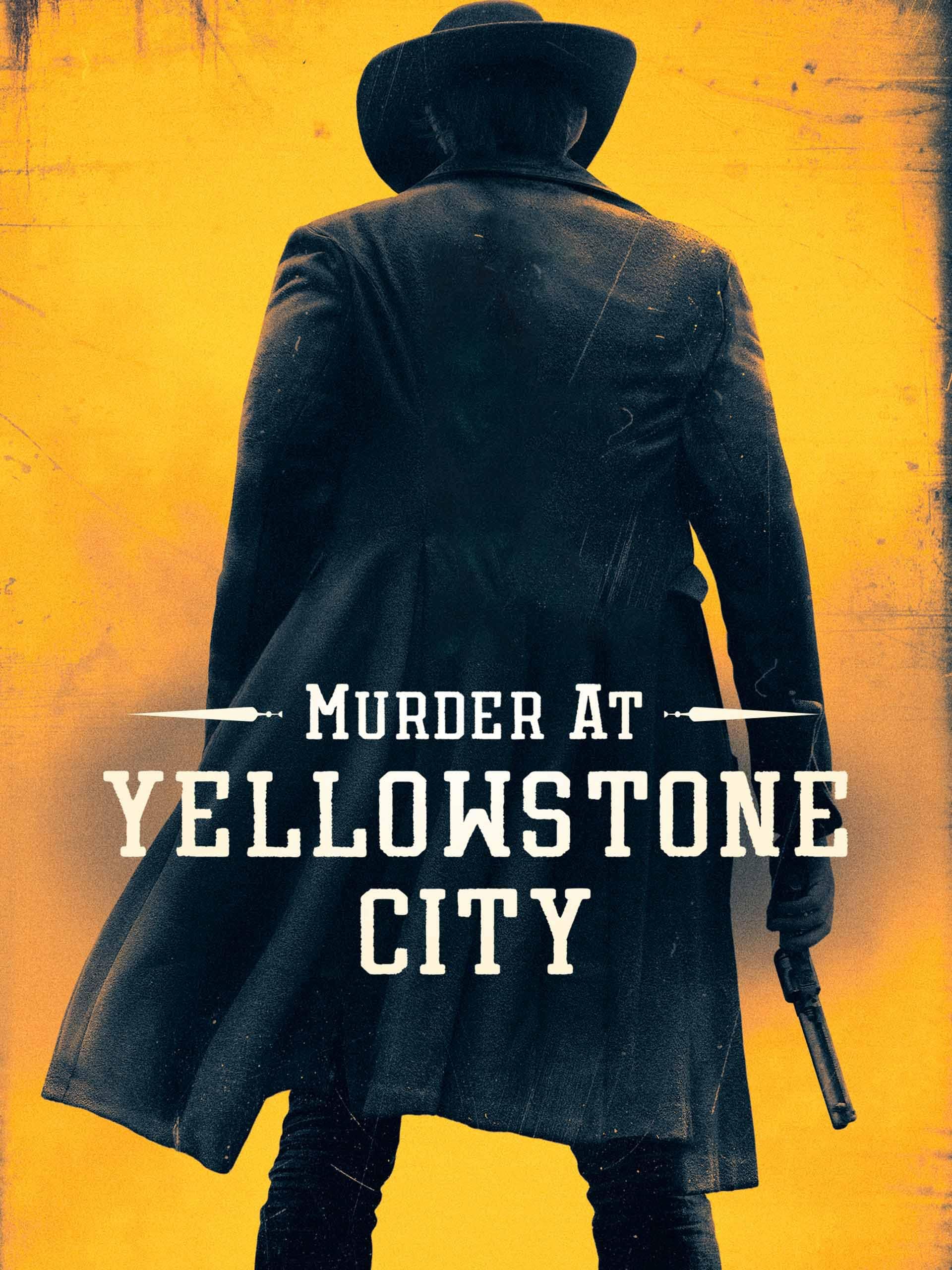 Murder at Yellowstone City