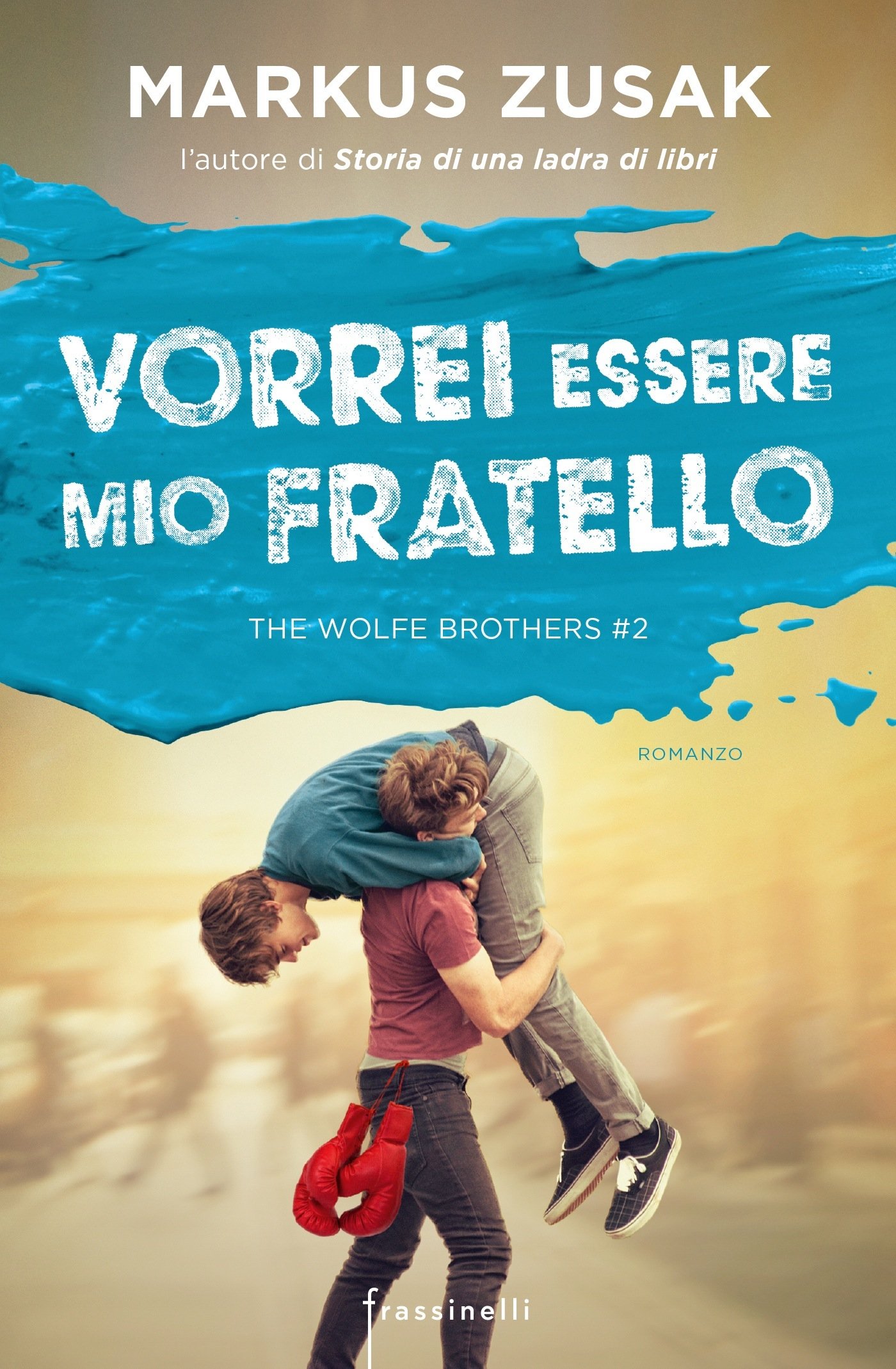 Vorrei essere mio fratello. The Wolfe brothers