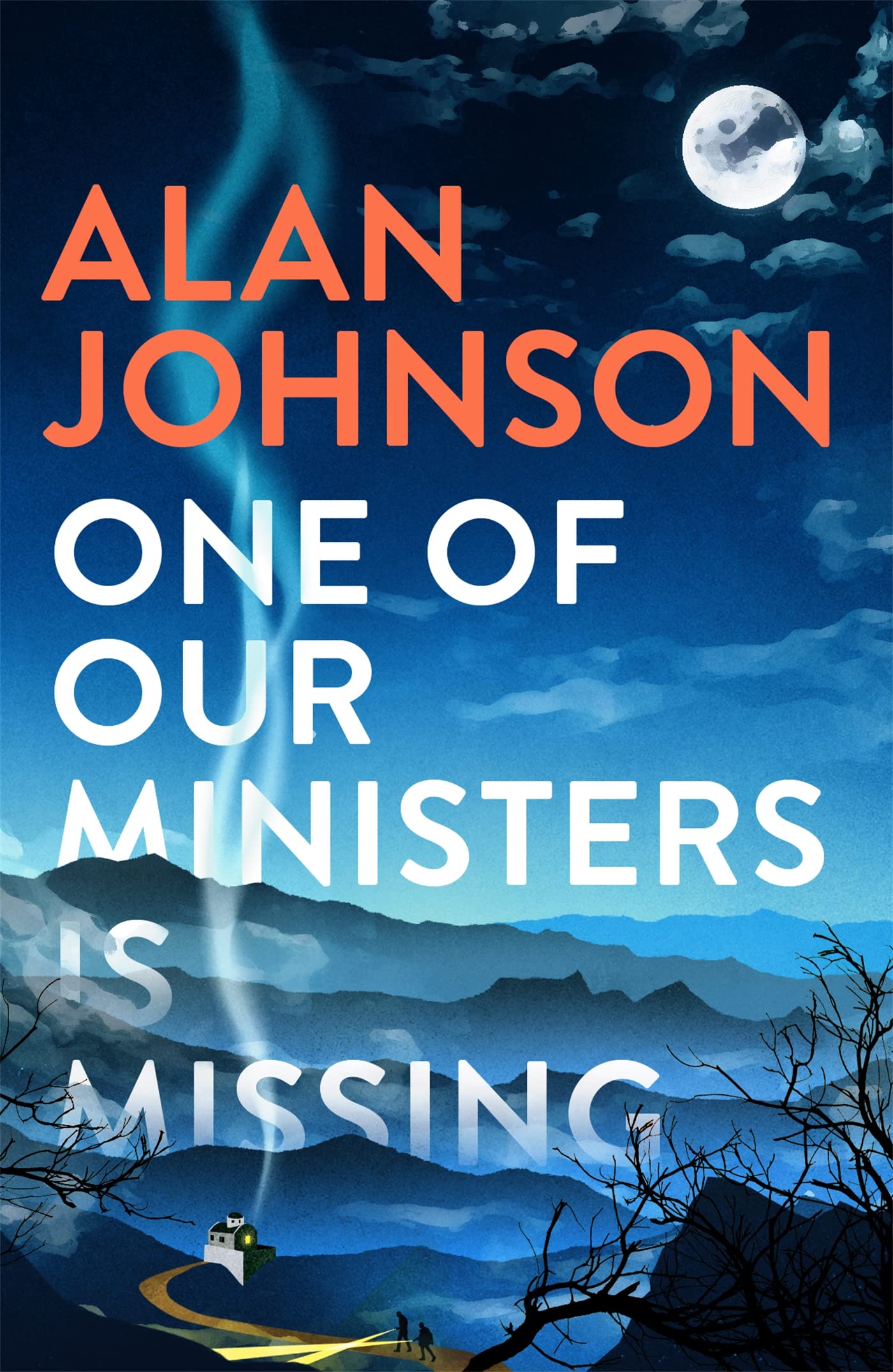 One Of Our Ministers Is Missing: From the award-winning writer and former MP