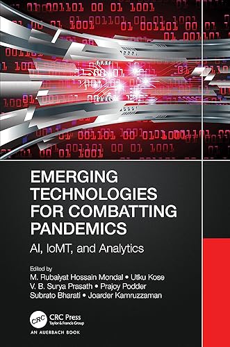 Emerging Technologies for Combatting Pandemics: AI, IoMT, and Analytics
