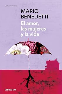 El amor, las mujeres y la vida