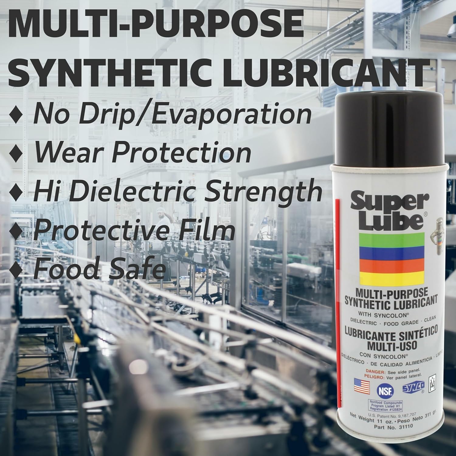 Super Lube Multi-Purpose Synthetic Lubricant w/ Syncolon - Heavy Duty Aerosol Lubricant - No Drip Grease - H1 Food Grade Wear Protection for Equipment - Translucent - Can - 11 oz (31110)