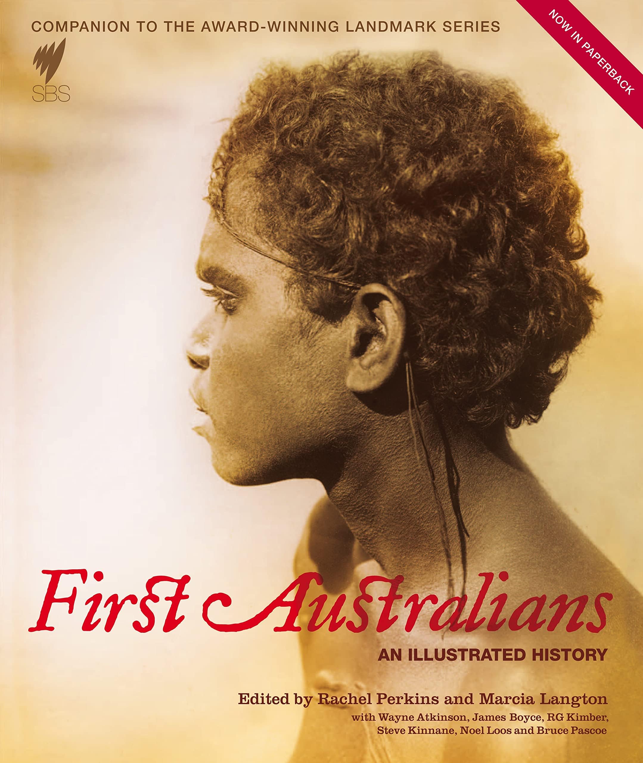 First Australians: An Illustrated History