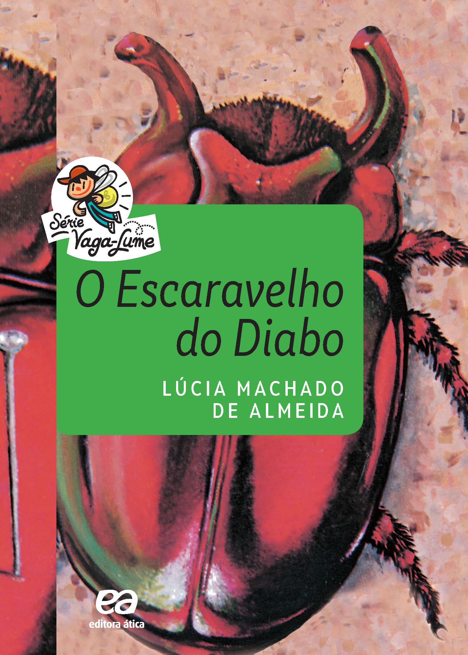O escaravelho do diabo : Almeida, Lúcia Machado de: Amazon.com.br: Livros