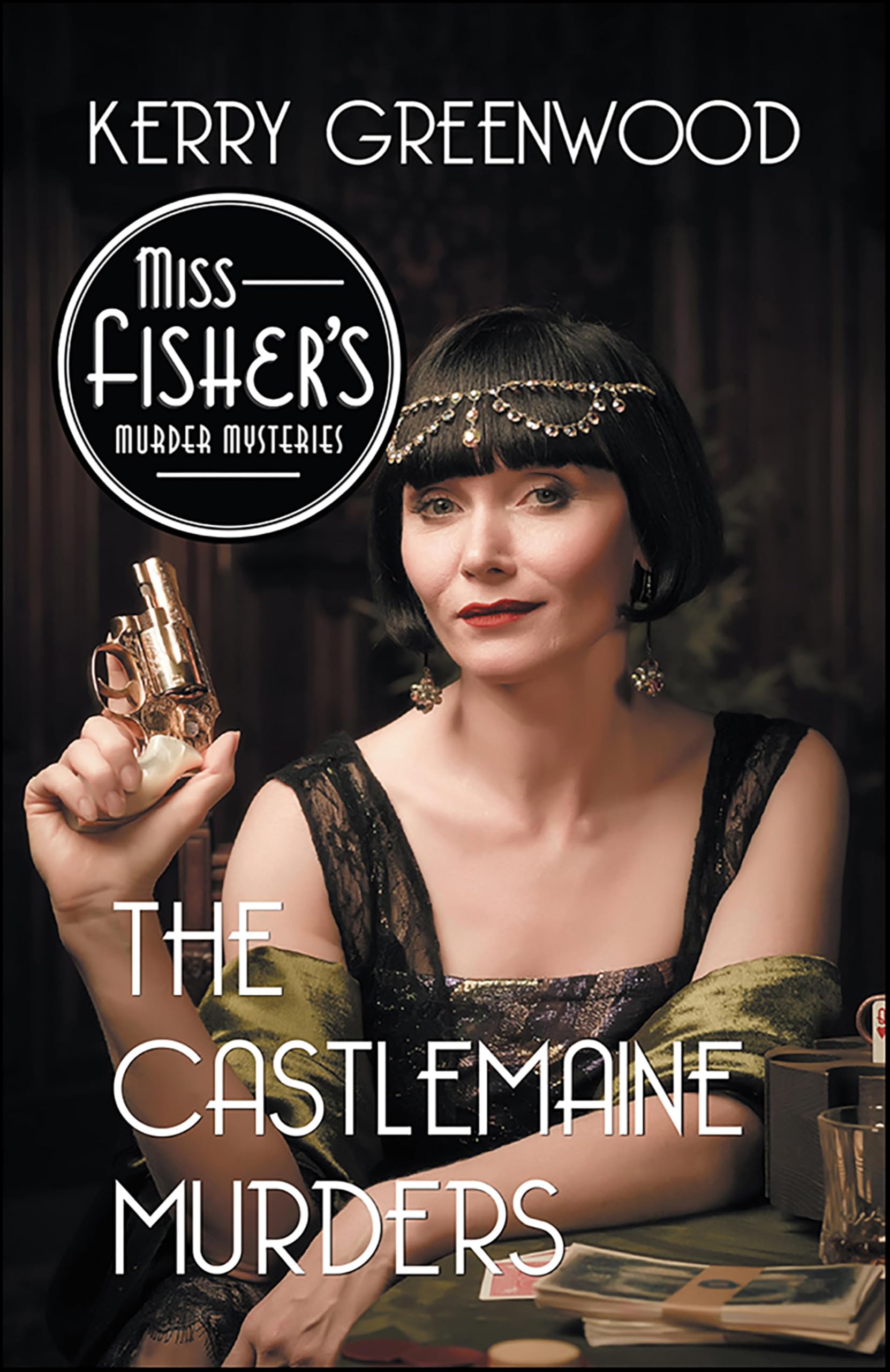The Castlemaine Murders (Miss Fisher's Murder Mysteries Book 13)