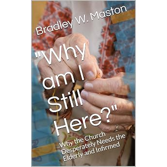 "Why am I Still Here?" Audiobook by Bradley W. Maston episode artwork
