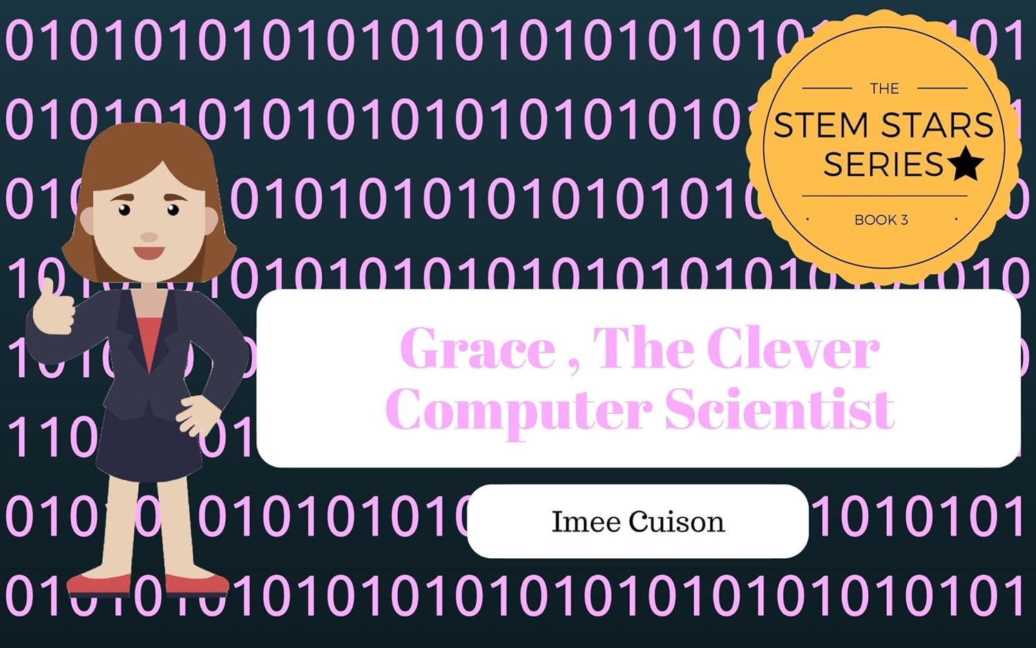 Amazon.com: Grace, The Clever Computer Scientist: Grace Hopper (STEM ...