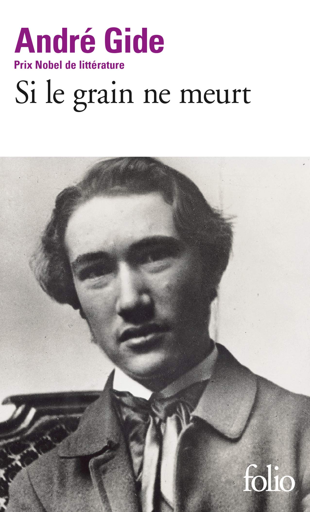 Si le grain ne meurt (Folio Series, No. 875)-Andre Gide