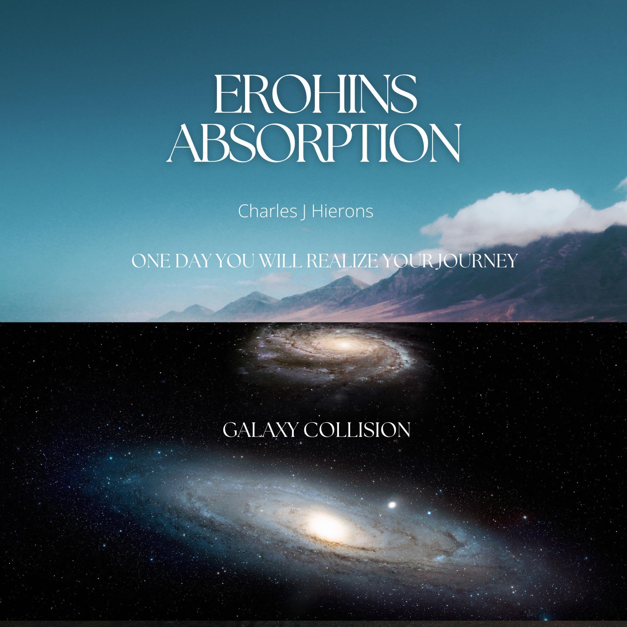 Cover art for Erohins Absorption: Galaxy Collision