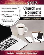 Zondervan 2017 Church and Nonprofit Tax and Financial Guide: For 2016 Tax Returns