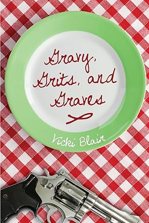 Gravy, Grits, and Graves