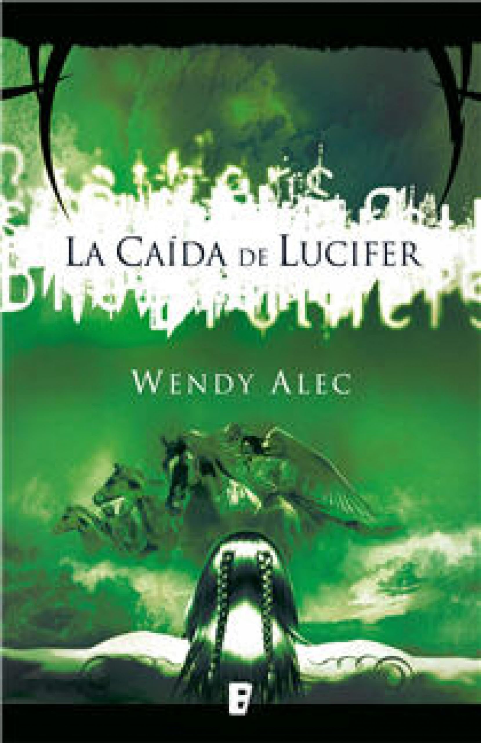 La caída de Lucifer (Saga de Crónicas de Hermanos 1) (Spanish Edition)