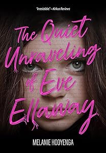 The Quiet Unraveling of Eve Ellaway