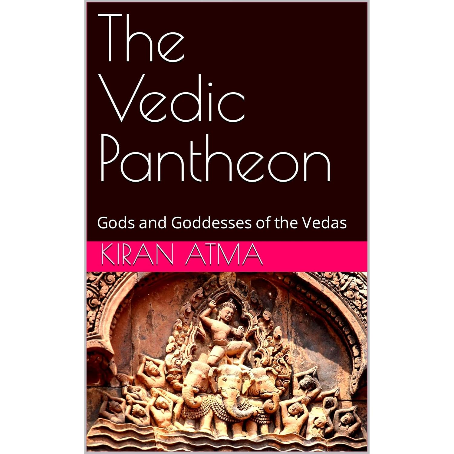 Amazon.com: The Vedic Pantheon: Gods and Goddesses of the Vedas ...