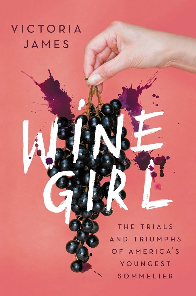 Wine Girl by Victoria James