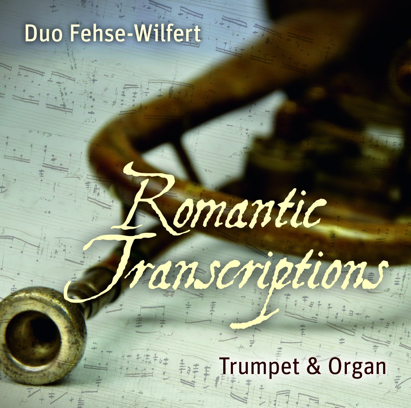 Romantic Transcriptions - Trumpet & Organ