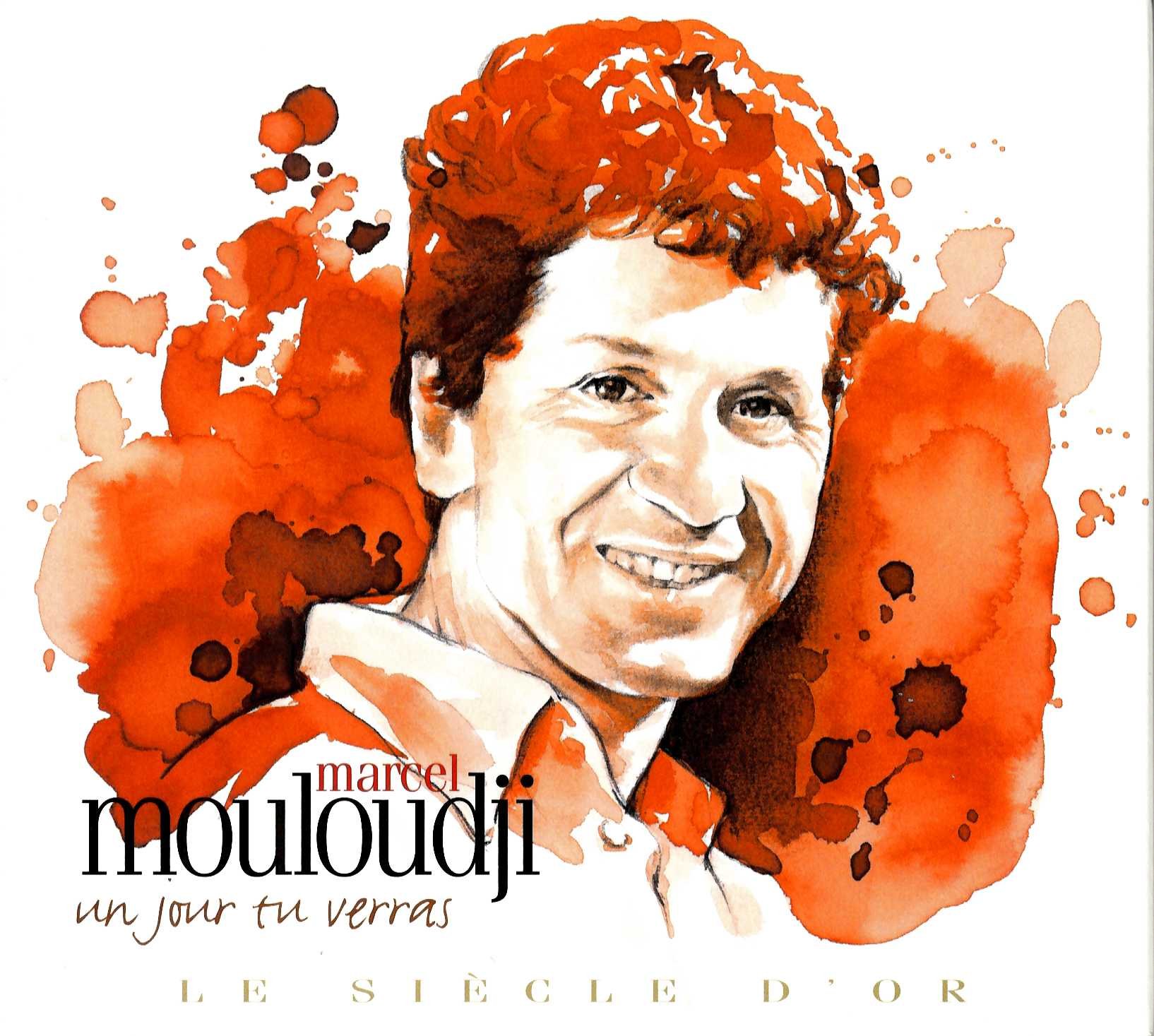Marcel Mouloudji: un jour tu verras [Audio CD] Marcel Mouloudji and Valérie Bousquet