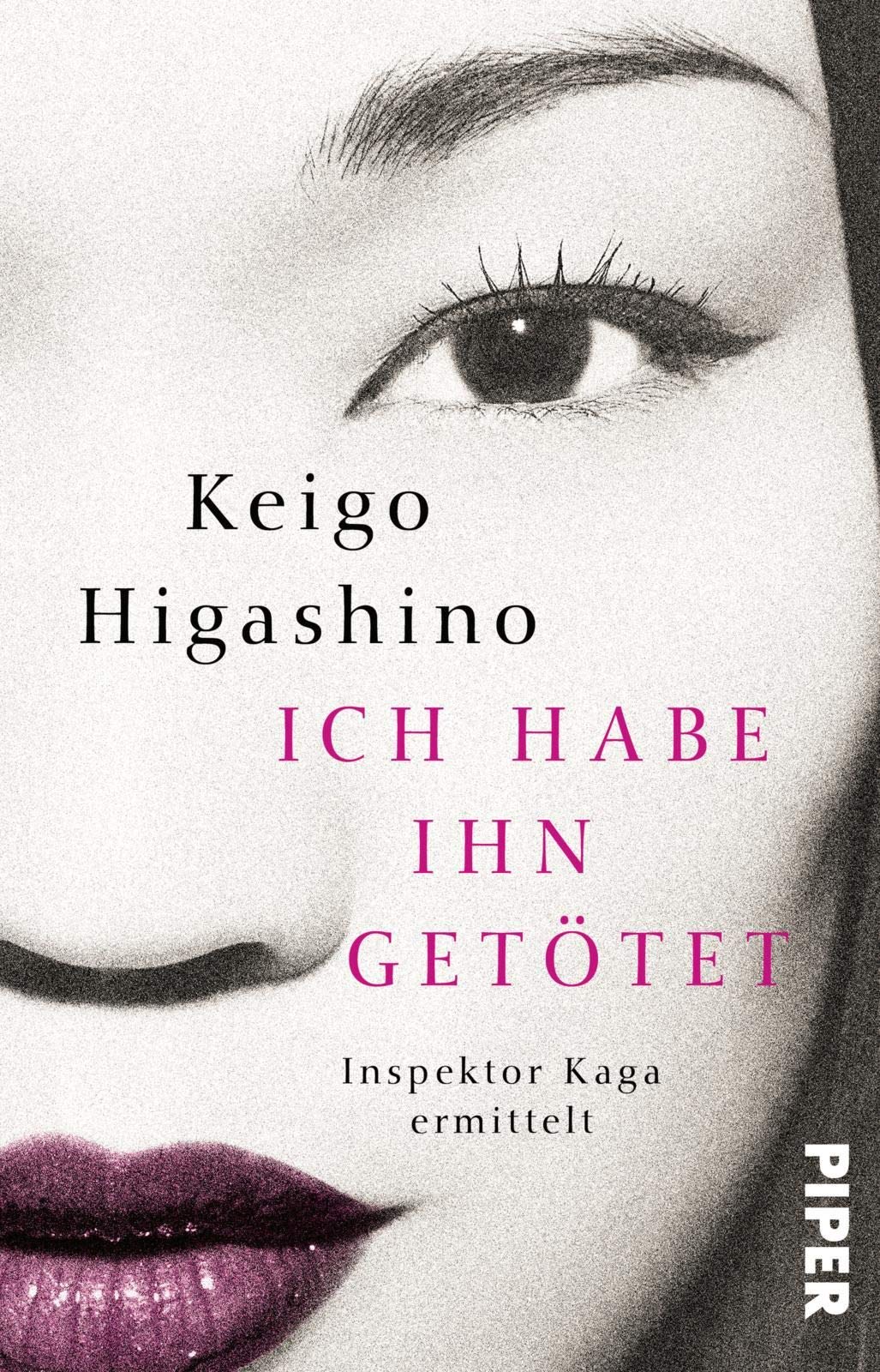 Ich habe ihn getötet (Inspektor-Kaga-Reihe 2): Inspektor Kaga ermittelt