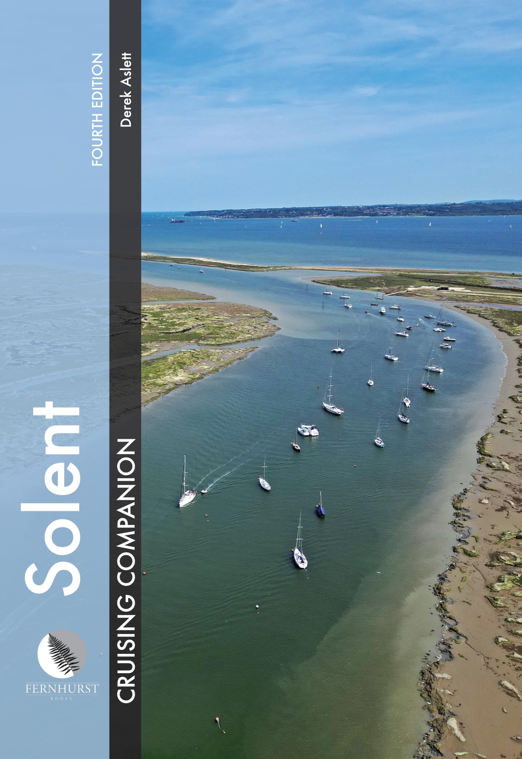 Solent Cruising Companion by Derek Aslett HARDBACK 9781917801010