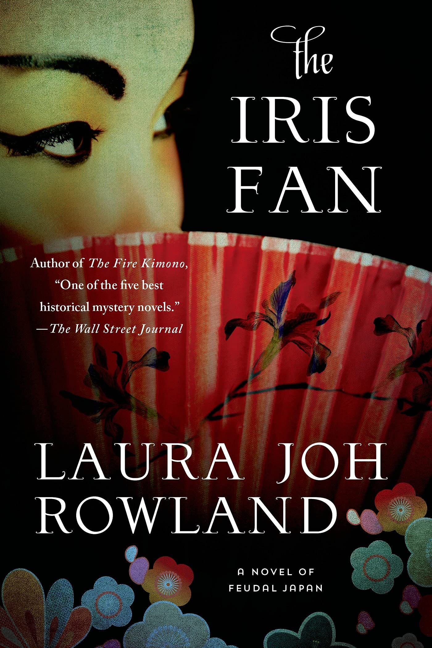 Laura Joh Rowland - Iris Fan - Paperback Book