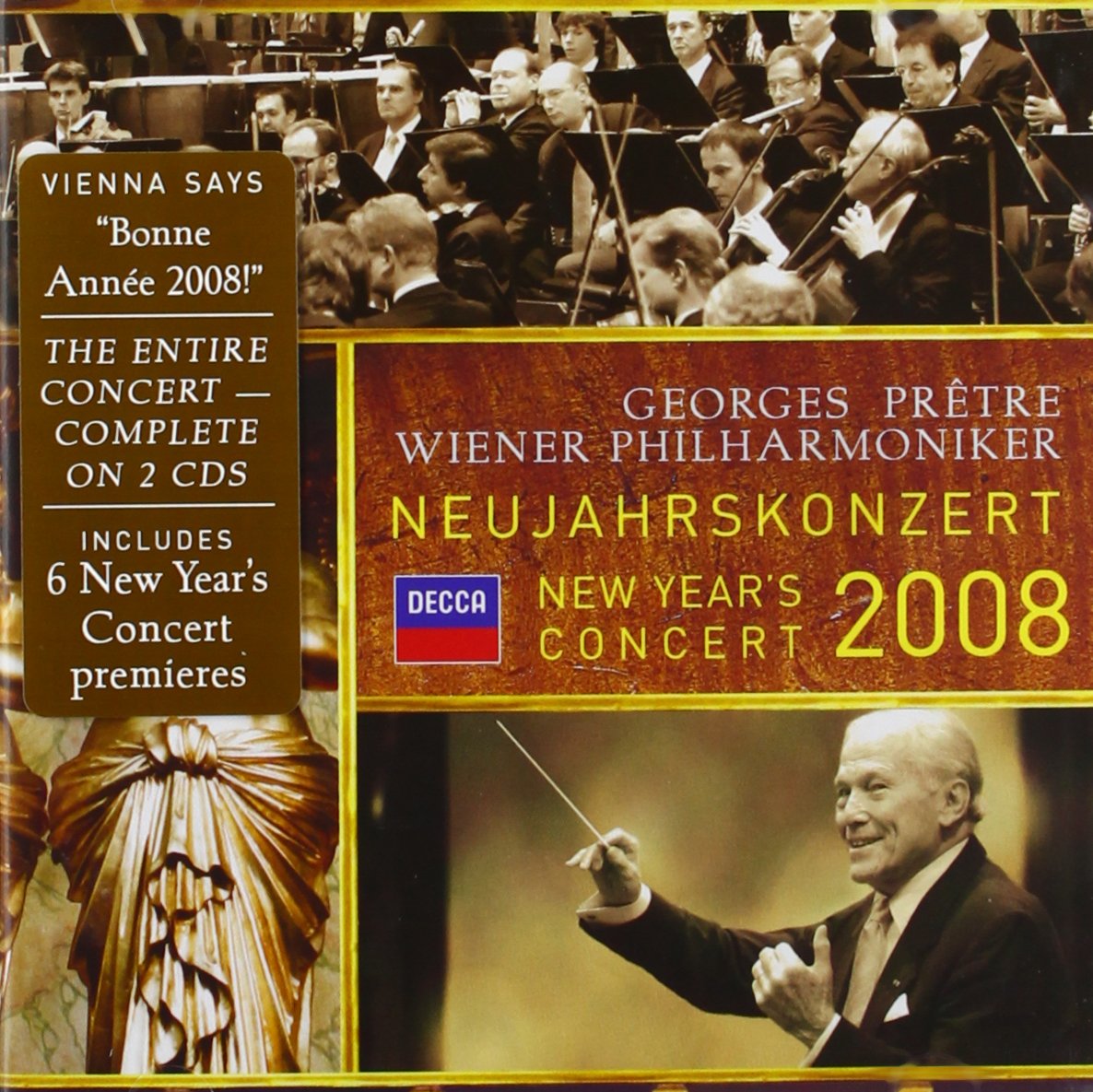 New Year's Concert 2008 [Audio CD] Vienna Philharmonic Orchestra; J. Strauss and Georges Pr tre