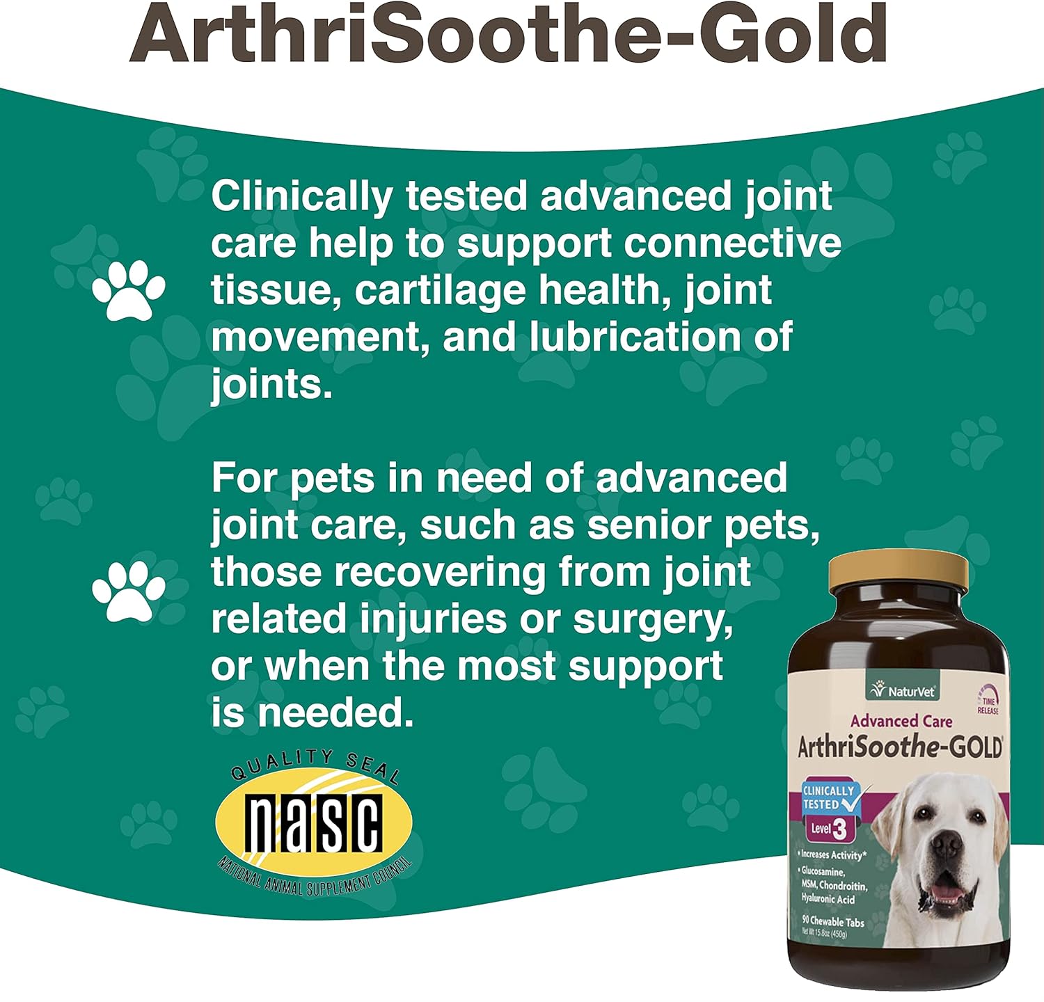 NaturVet ArthriSoothe-Gold Level 3, MSM and Glucosamine for Dogs and Cats, Advanced Joint Care Support Supplement with Chondroitin and Omega 3, Clinically Tested, Chewable Tablets, Made in The USA : Pet Bone And Joint Supplements : Pet Supplies