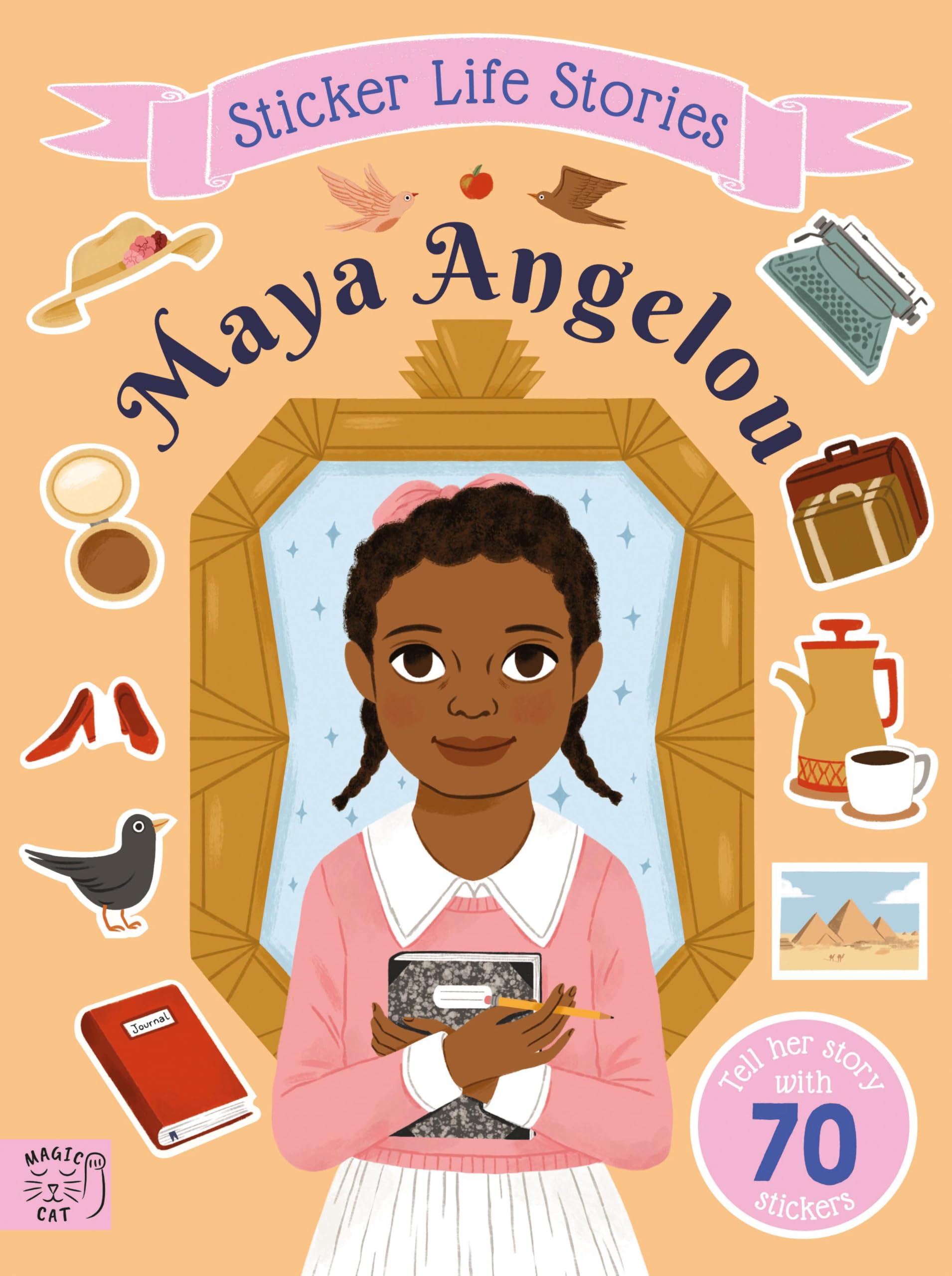 Maya Angelou : An inspiring sticker story about resilience