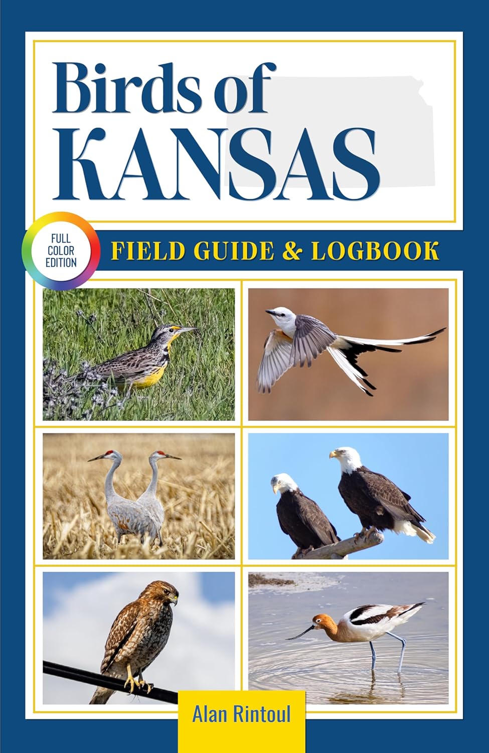 Birds of Kansas Field Guide: An Essential Birdwatching Guide with Identification Tips for 60 Common Bird Species in Kansas      Kindle Edition