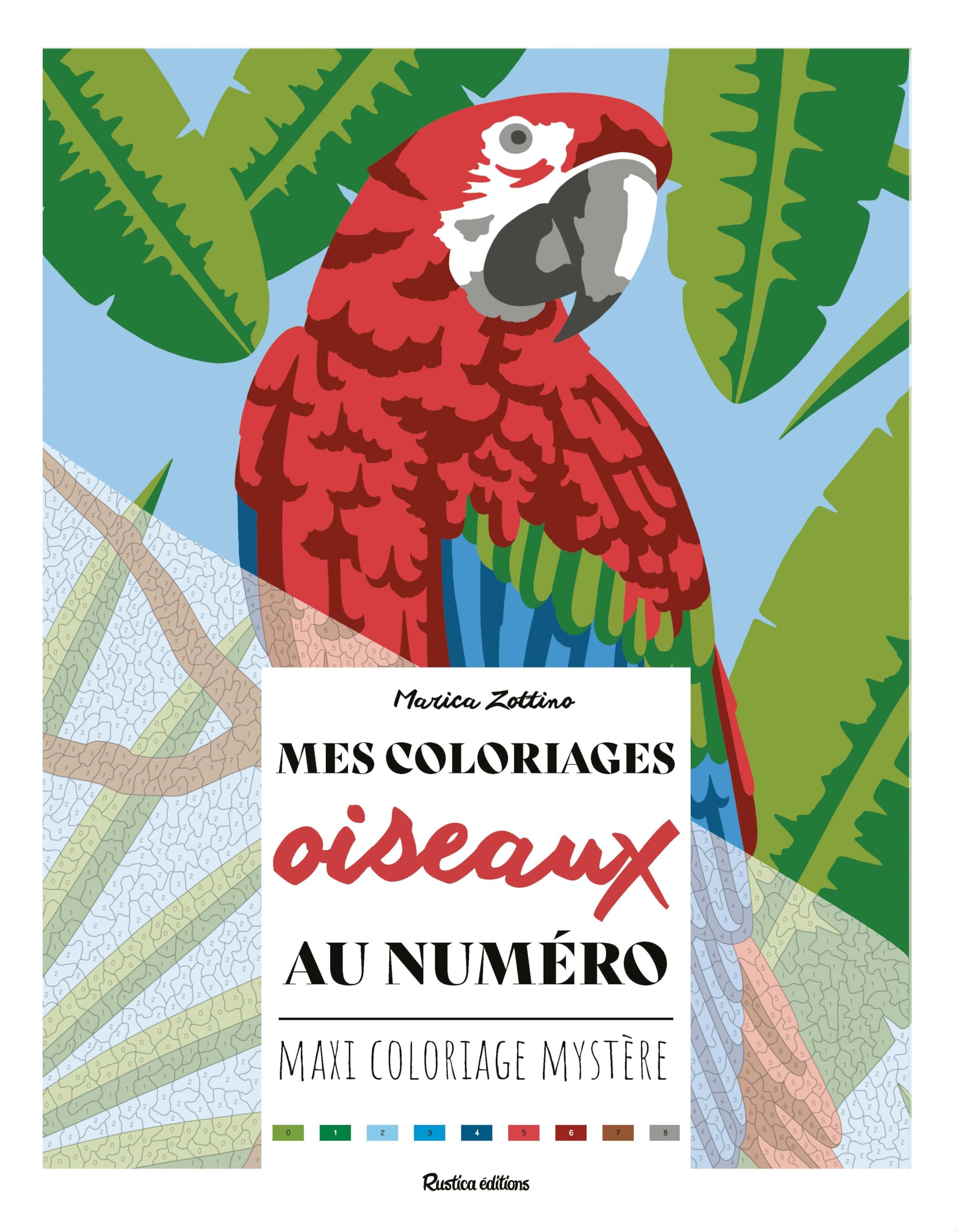 Mes coloriages oiseaux au numéro