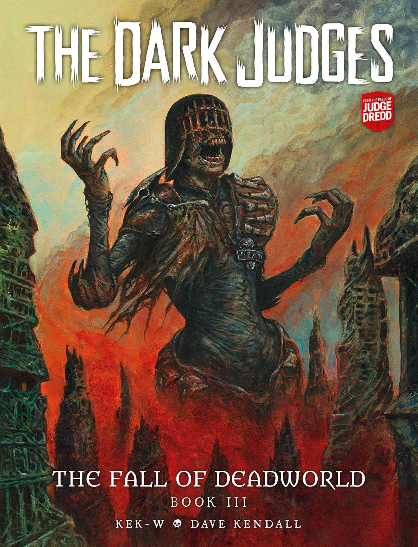 The Dark Judges: The Fall of Deadworld Book 3 - Doomed (Volume 3)