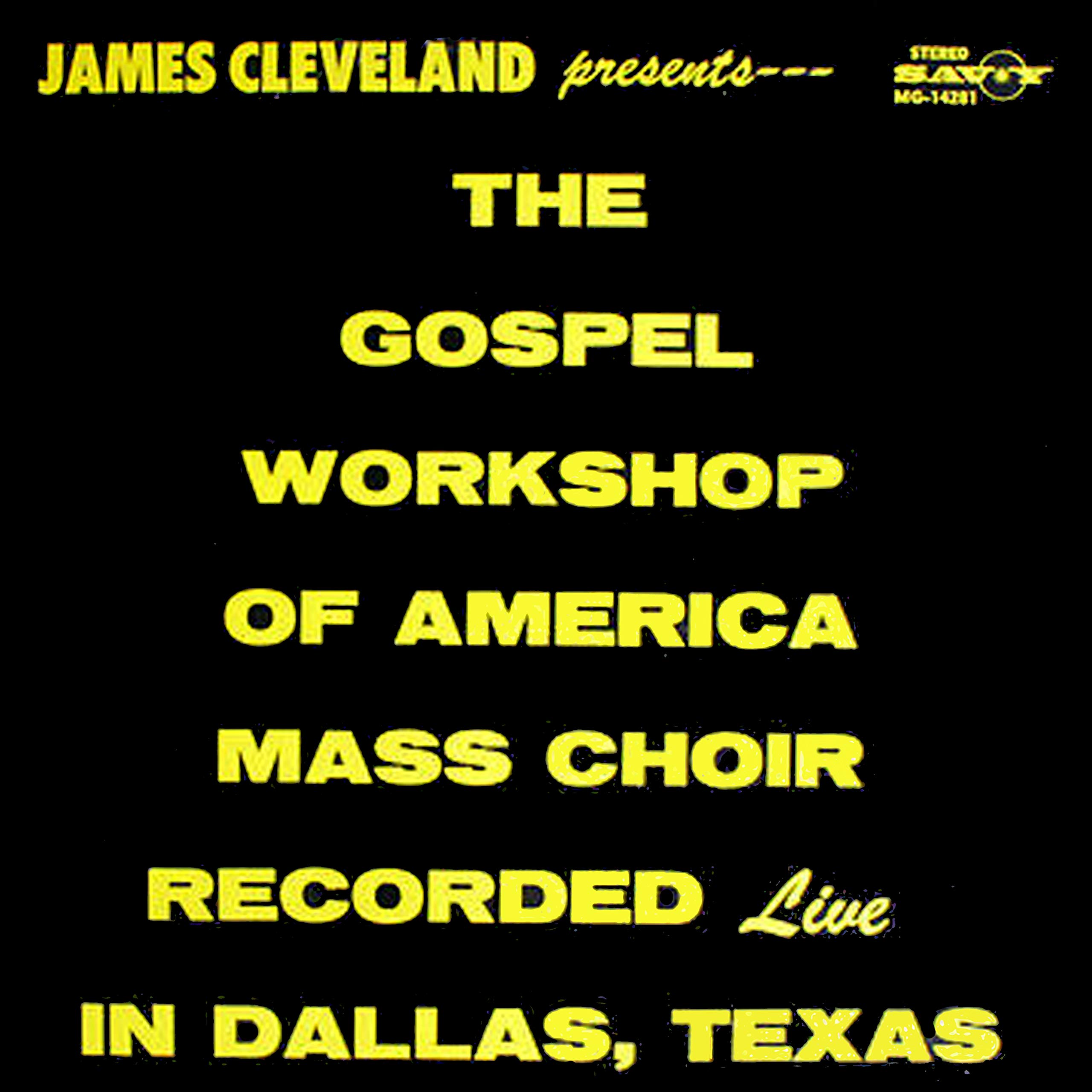 The Gospel Workshop Of America Mass Choir