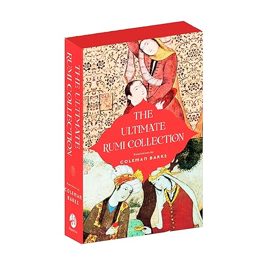 The Ultimate Rumi Collection (Boxset of 3 Books) by Jalal ad-Din Muhammad ar-Rumi