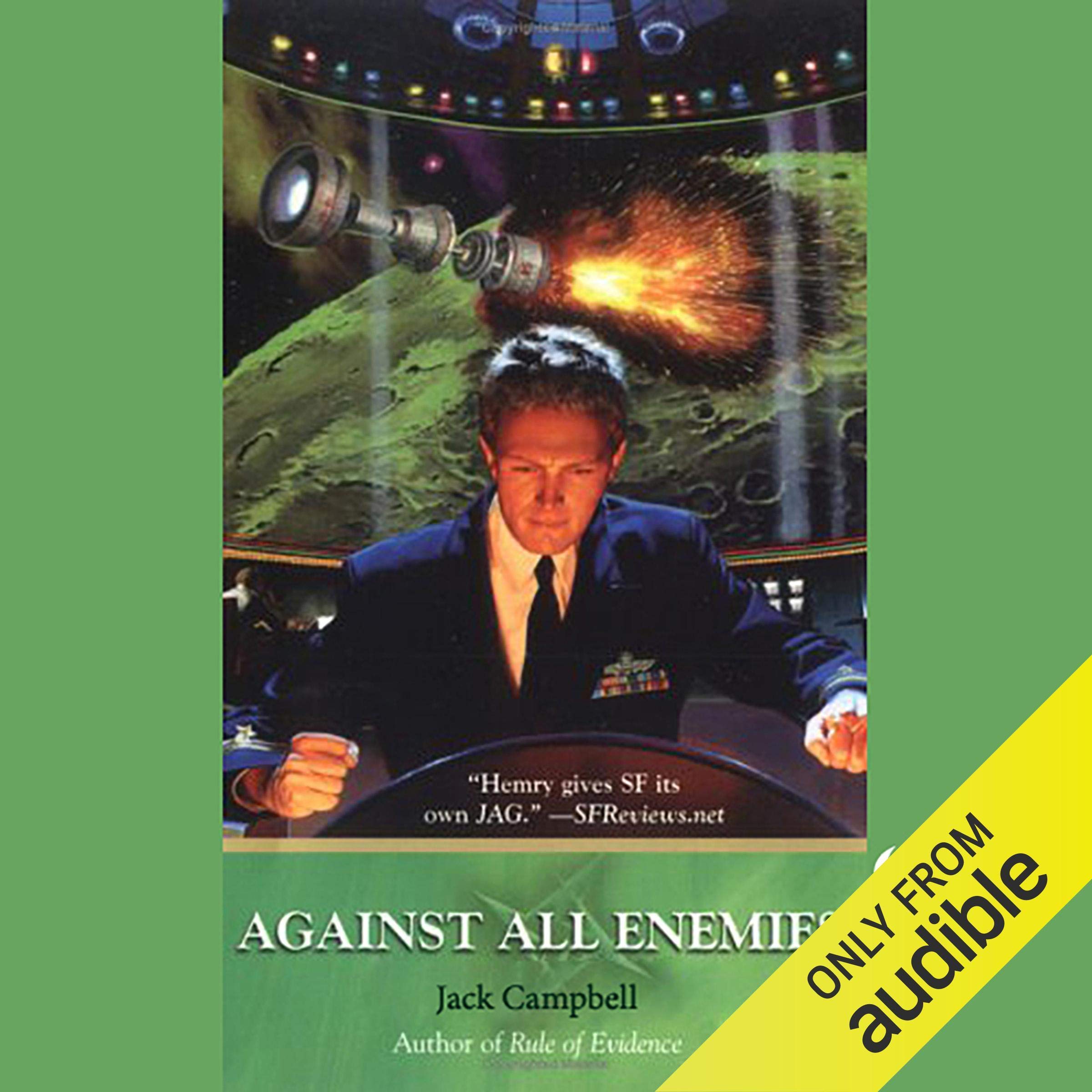 Cover art for Against All Enemies: JAG in Space, Book 4