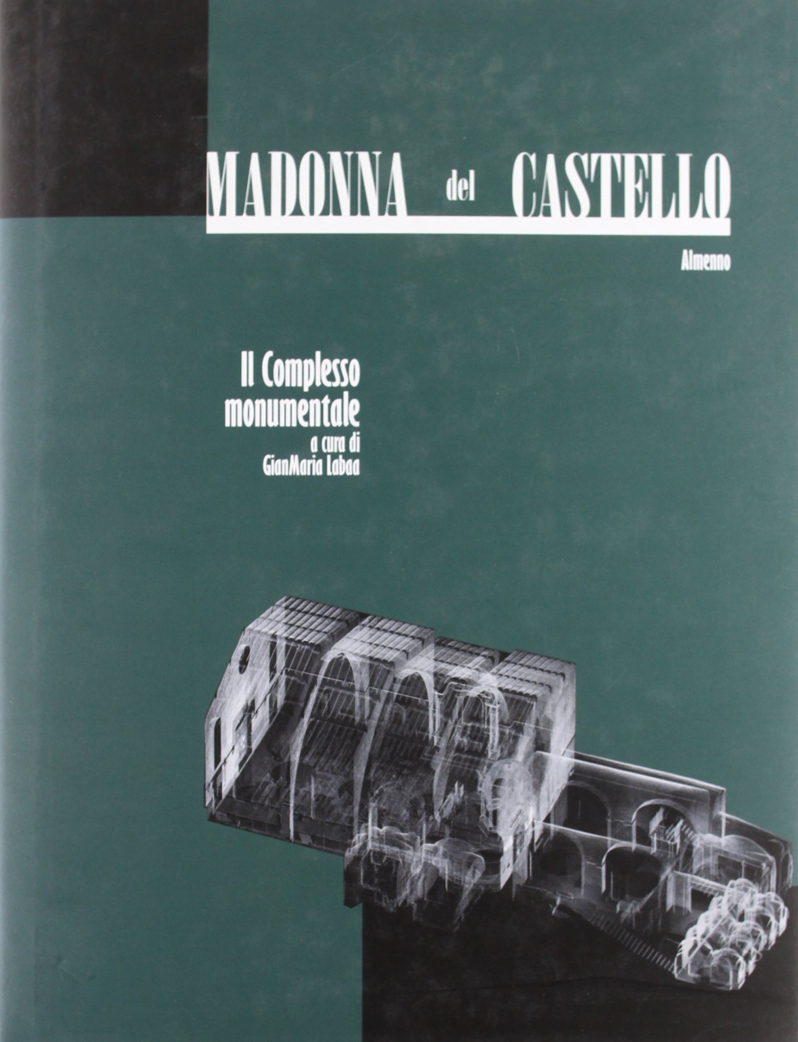 Madonna del Castello album photo architecture monumentale