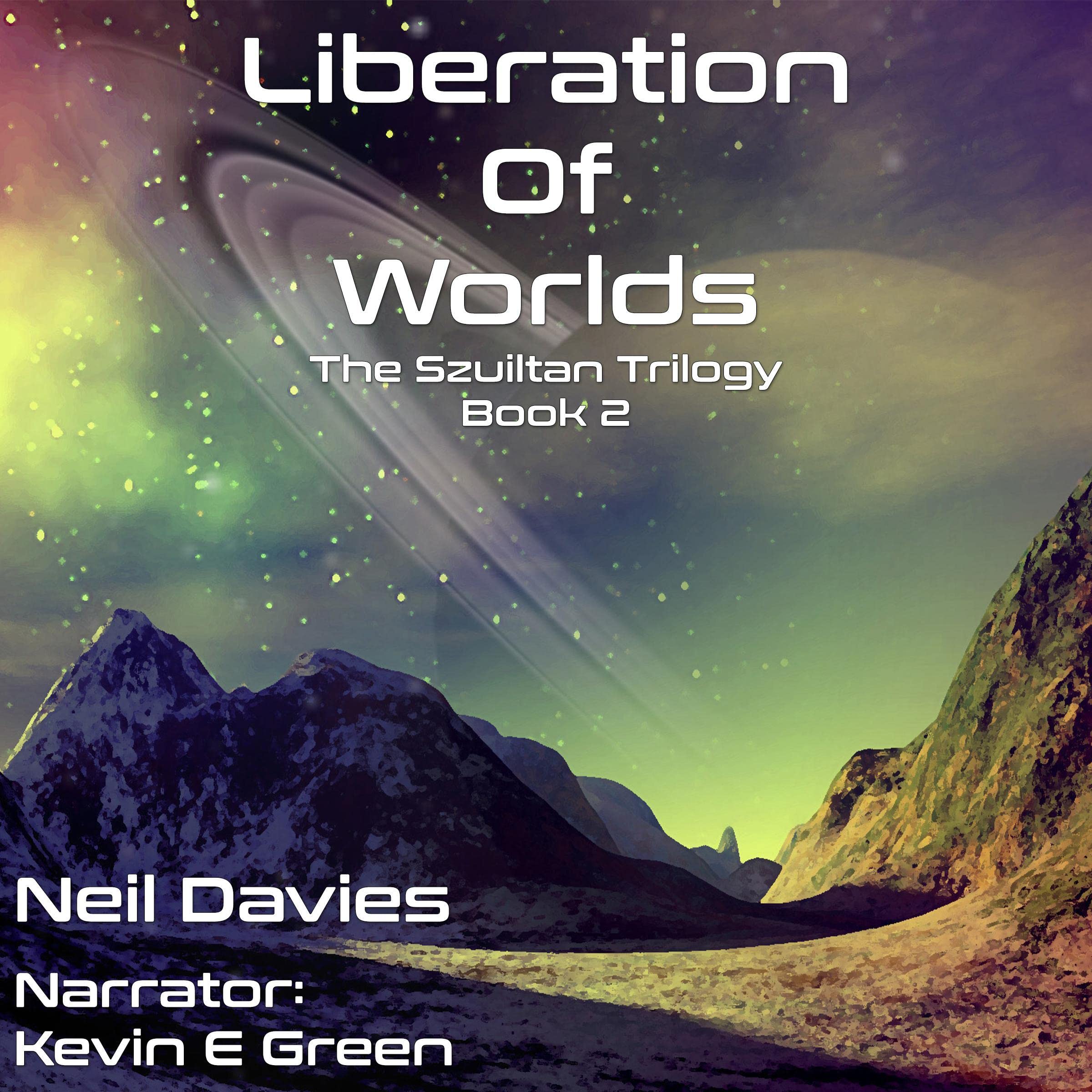 Liberation of Worlds