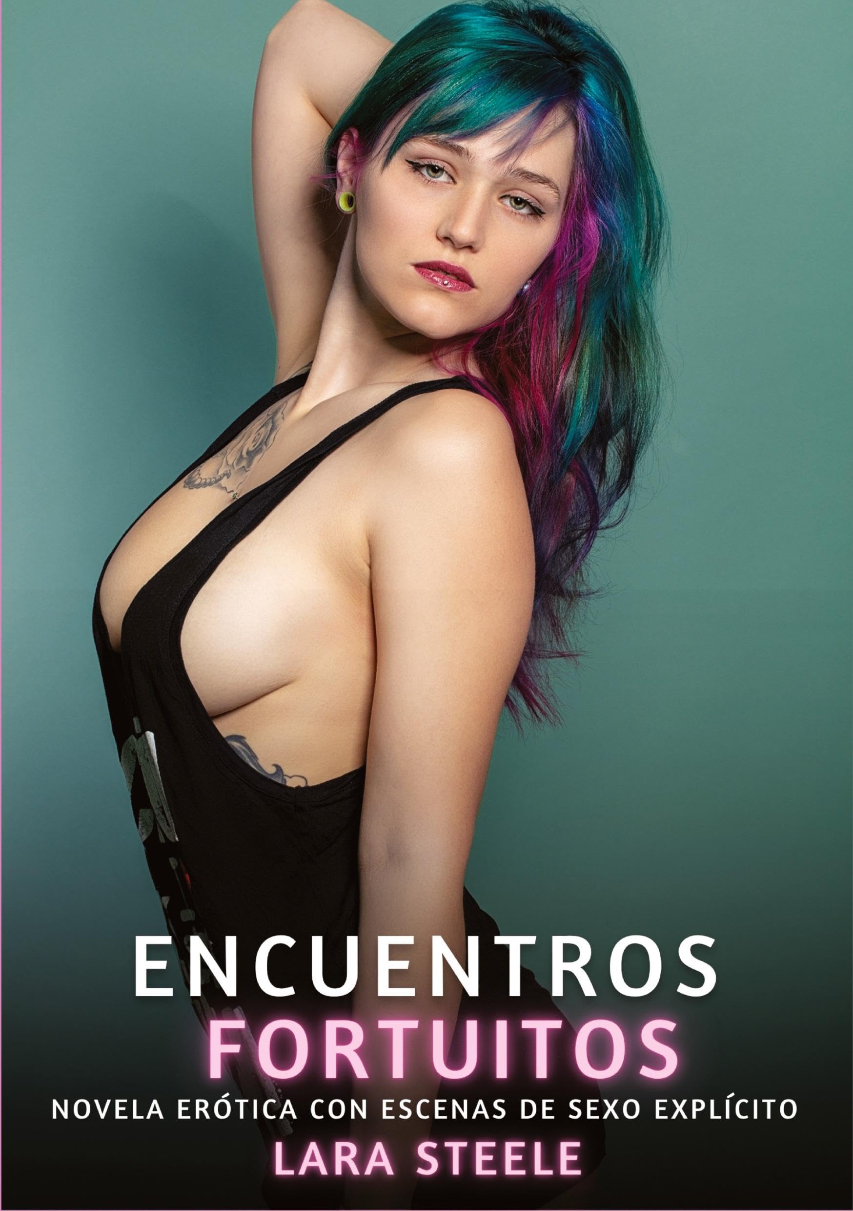 Encuentros Fortuitos: Novela Erótica con Escenas de Sexo Explícito - para Adultos