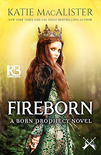 Fireborn (The Born Prophecy Novels Book 1)