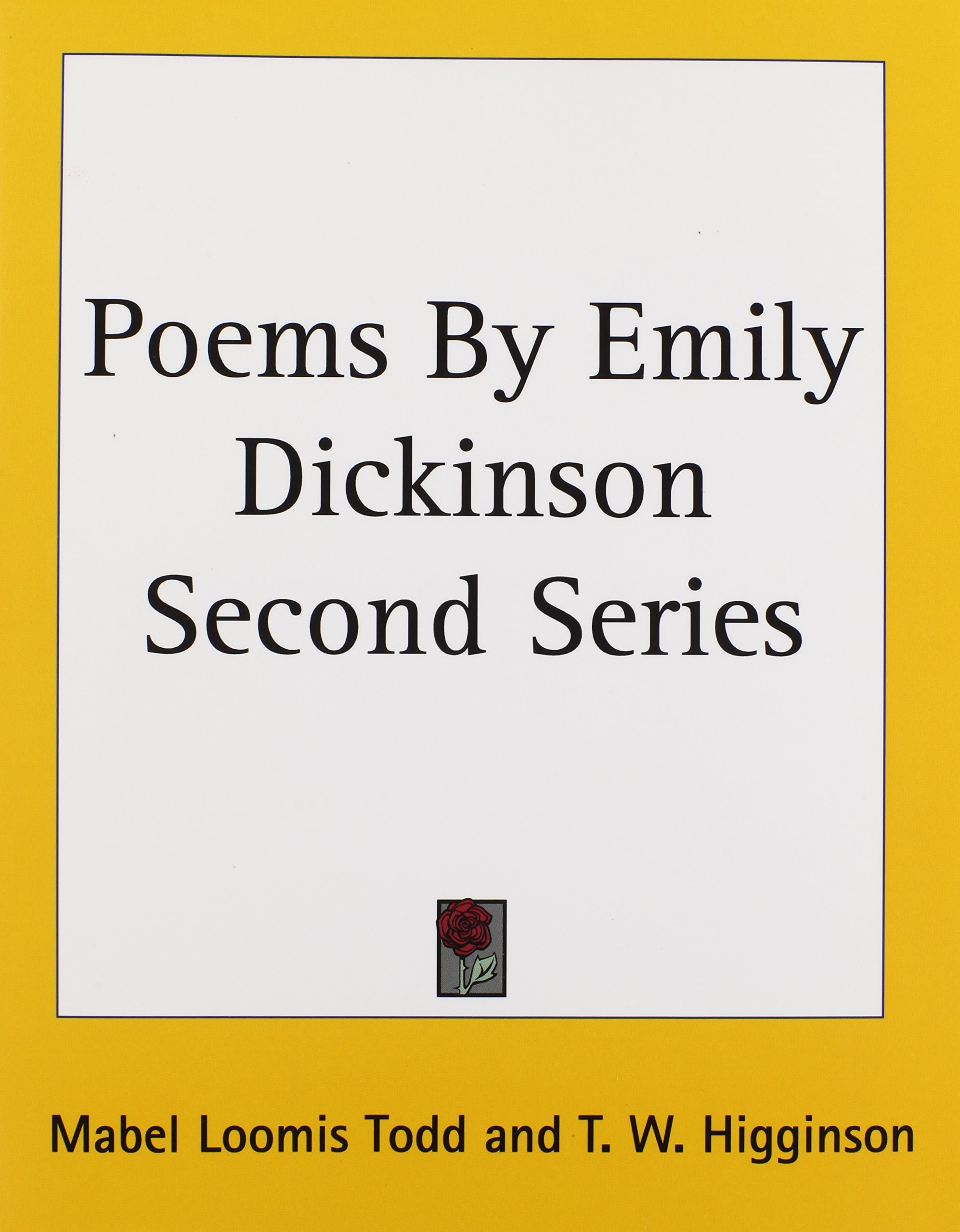 Poems By Emily Dickinson Second Series