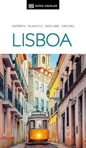 Lisboa (Guías Visuales): Inspirate, planifica, descubre, explora (Guías de viaje)