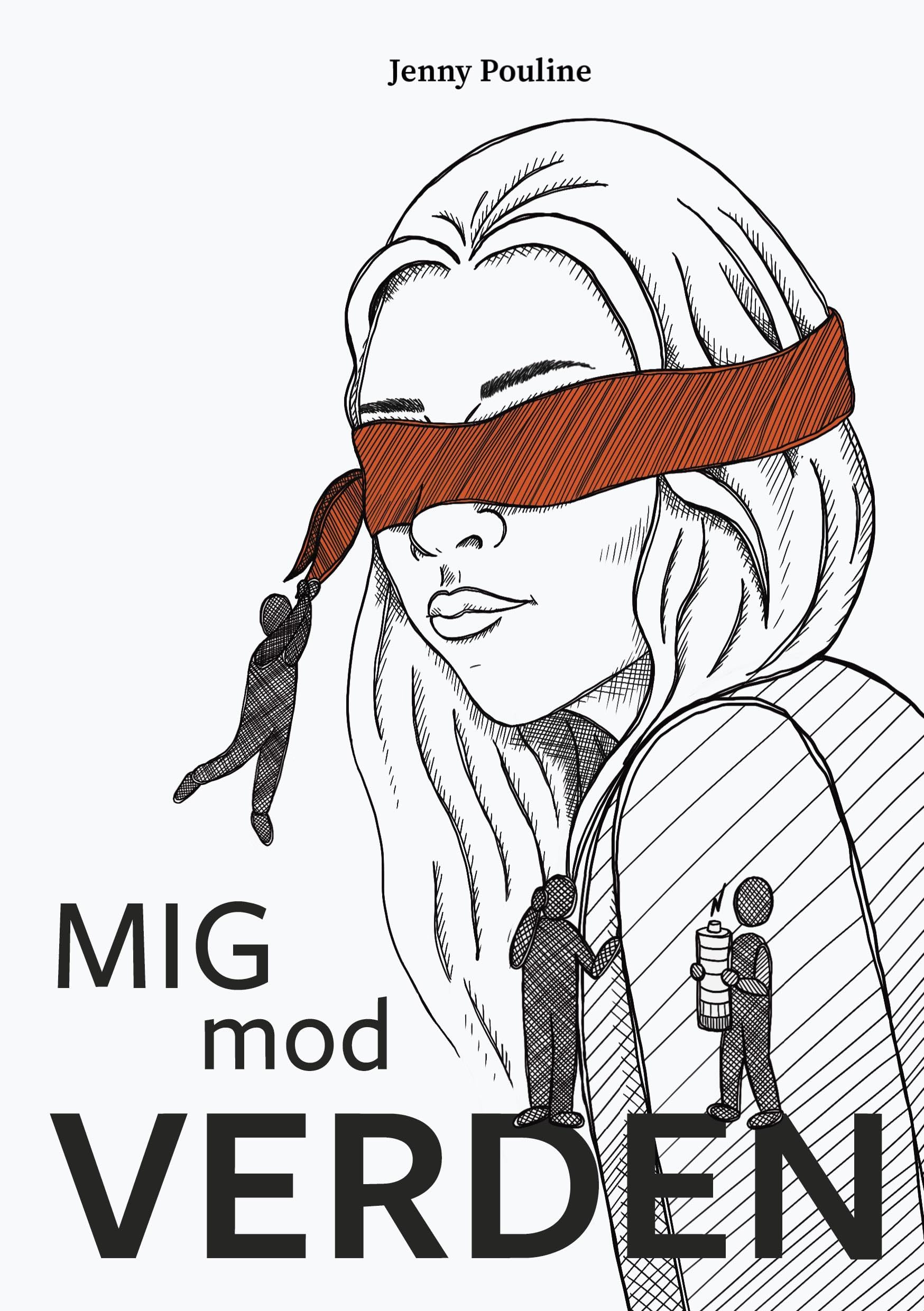 Mig mod Verden: Forspillet