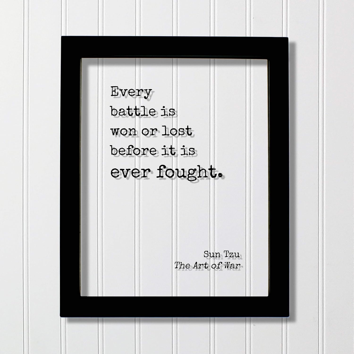 Amazon Com Every Battle Is Won Or Lost Before It Is Ever Fought Sun Tzu The Art Of War Floating Quote Handmade Products