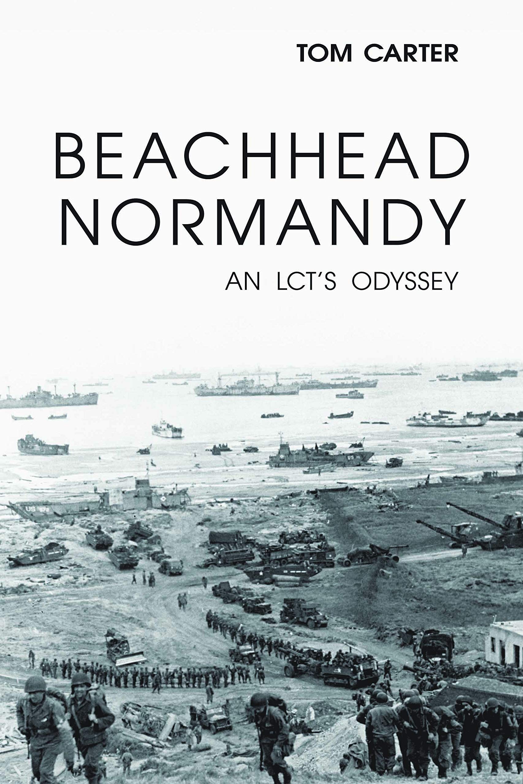 Buy Beachhead Normandy: An Lct's Odyssey — BookShops.in