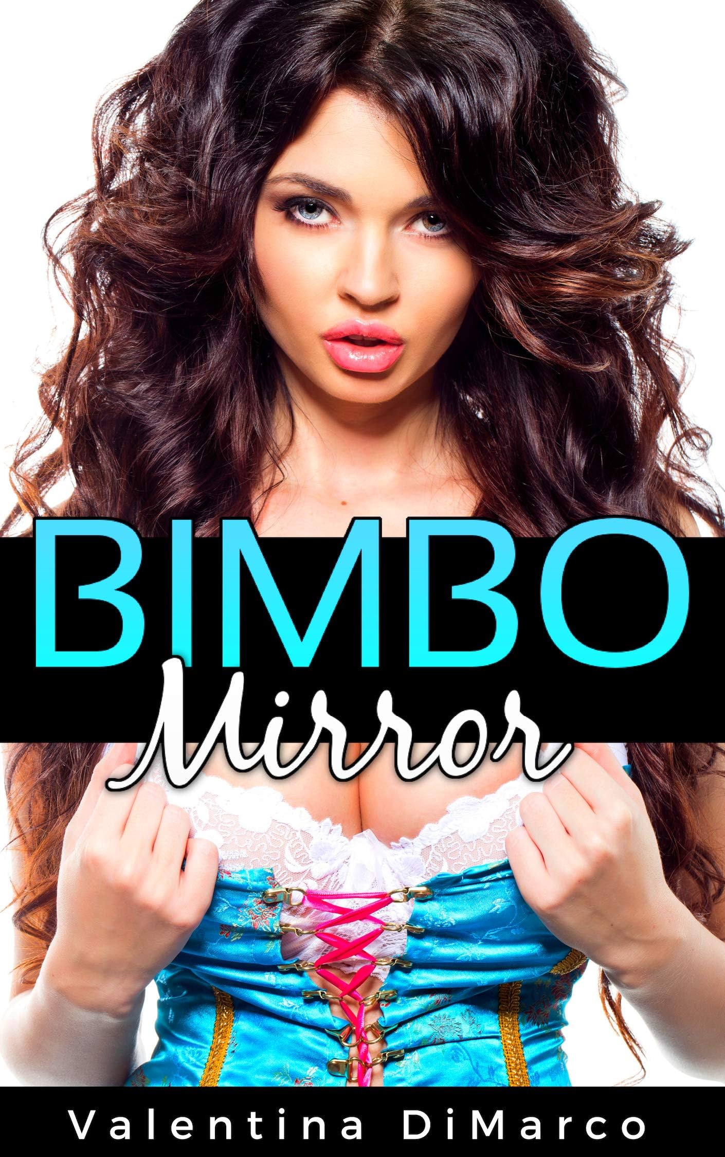 Bimbo Mirror: A Magical Wife Transformation Kindle Edition