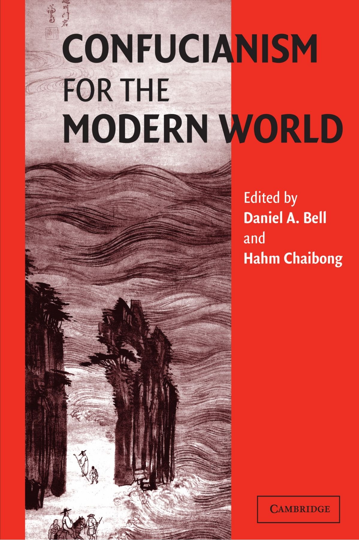 Confucianism for the Modern World