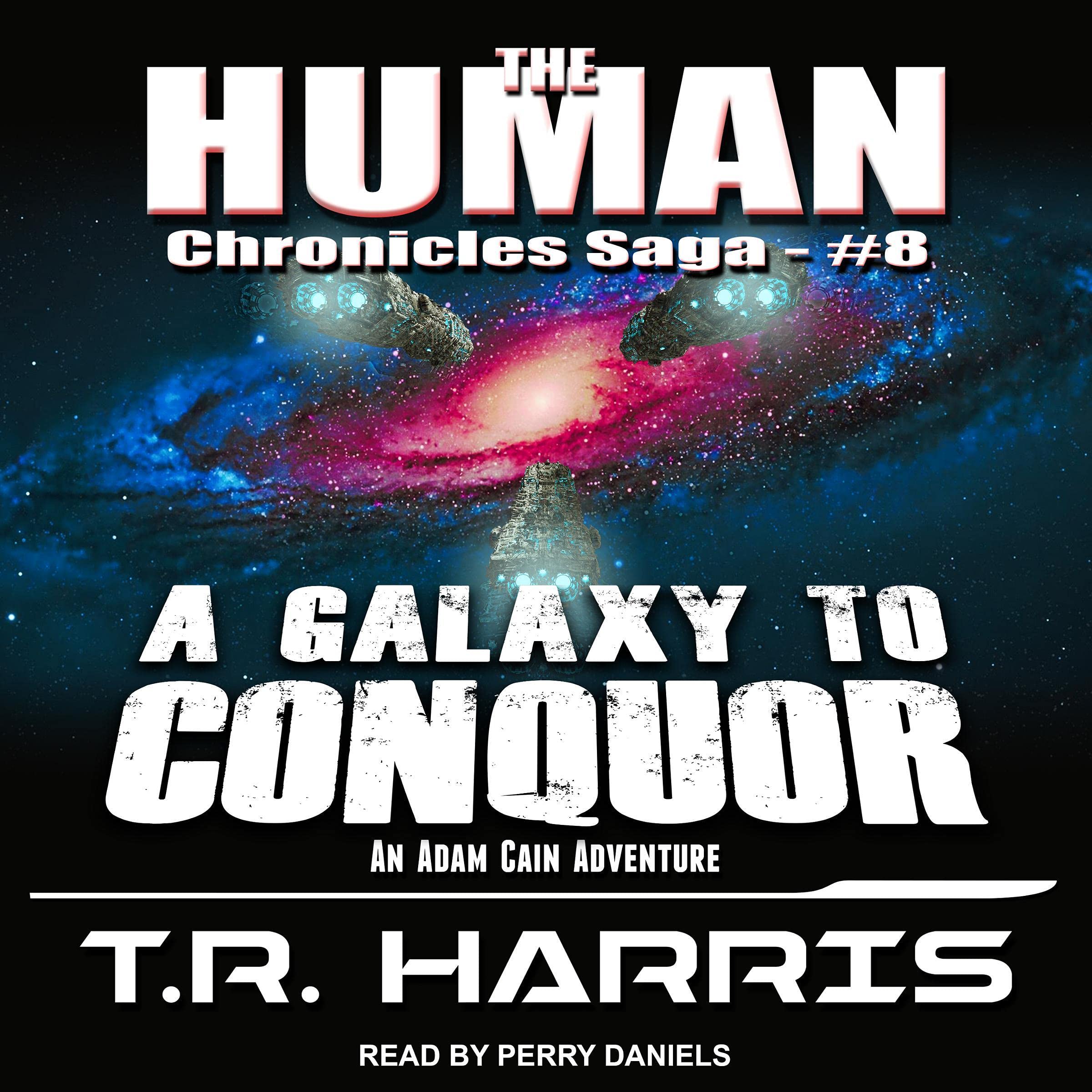 Cover art for A Galaxy to Conquer