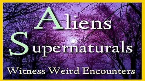 Aliens Supernaturals