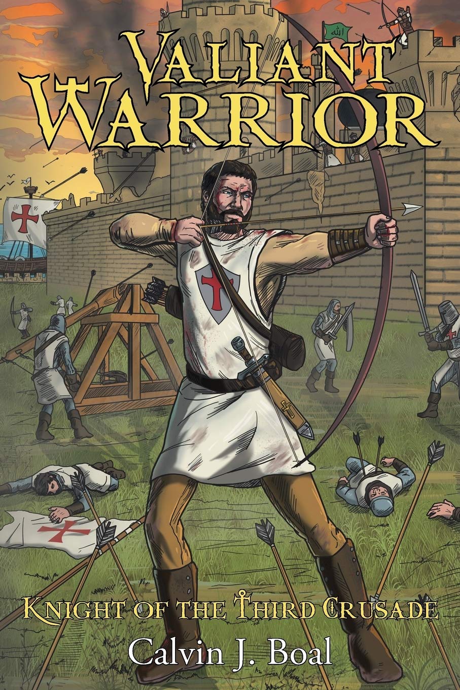 Valiant Warrior: Knight of the Third Crusade