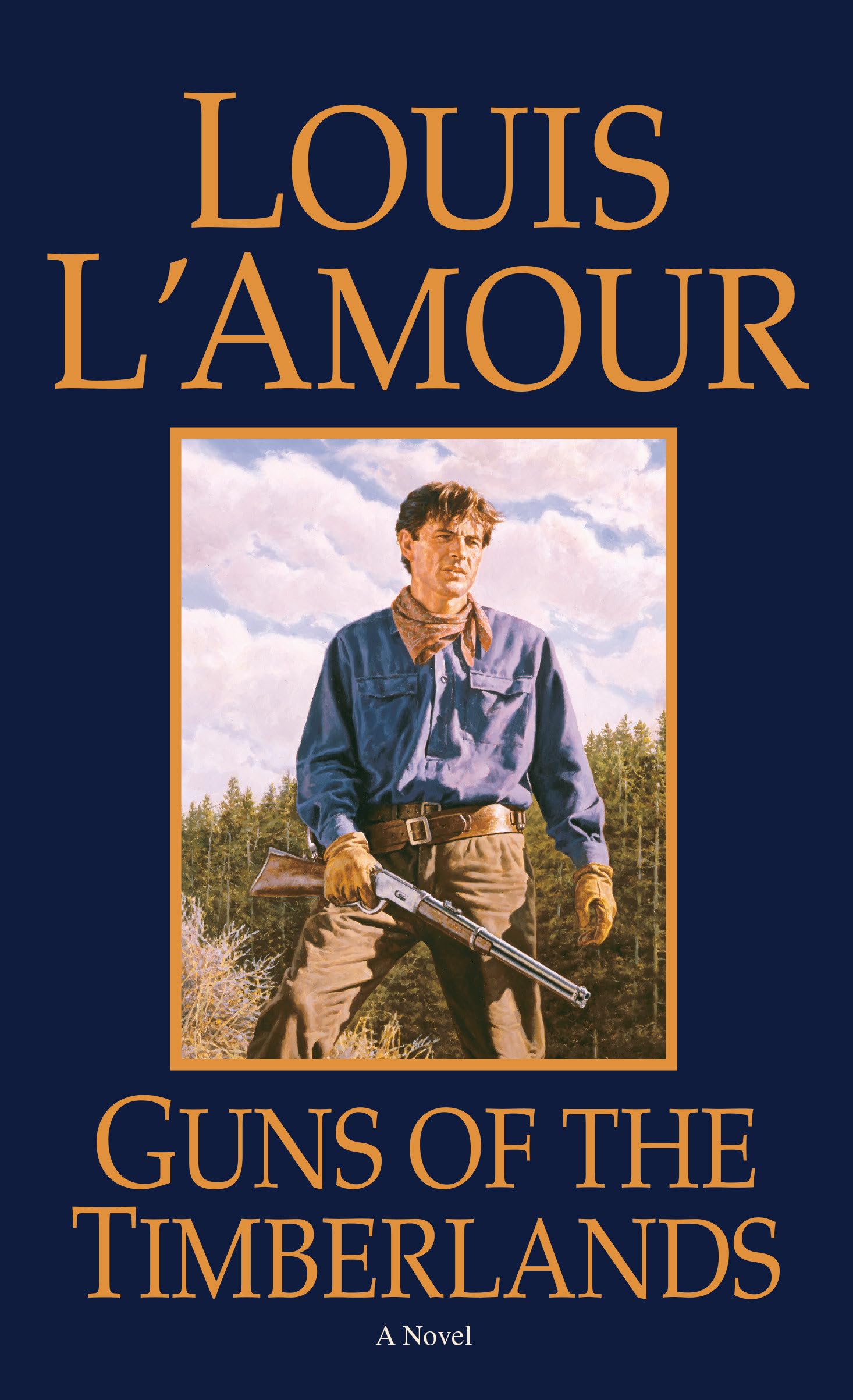 Cover of Guns of the Timberlands: A Novel