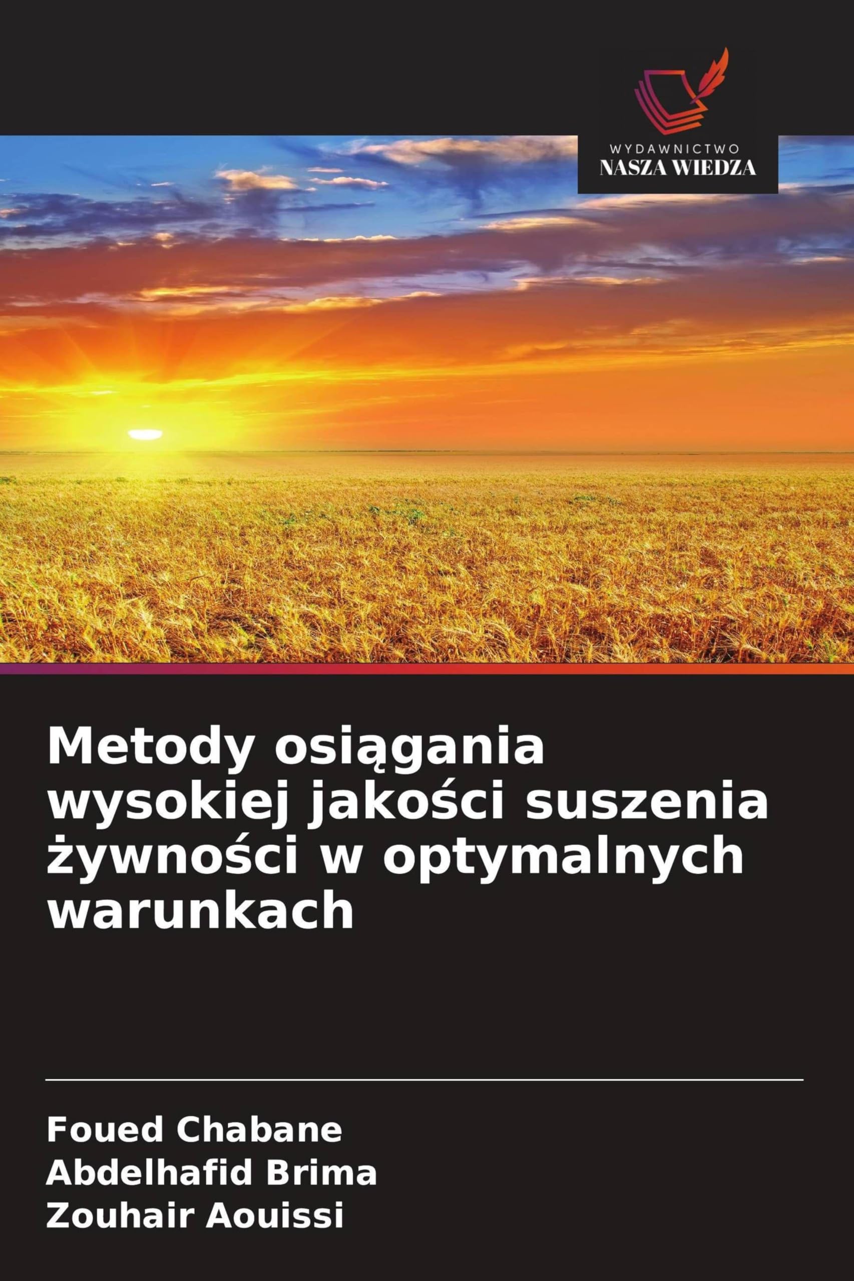 Metody osiągania wysokiej jakości suszenia żywności w optymalnych warunkach