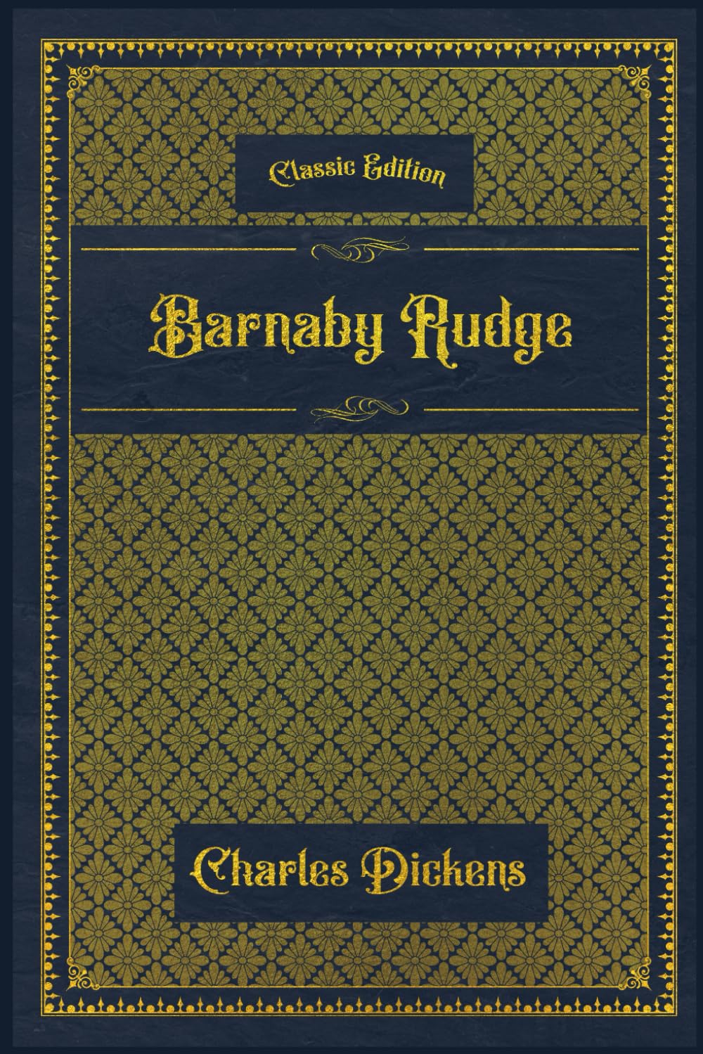 Barnaby Rudge: With original illustrations - annotated
